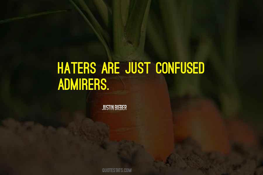 Many Admirers Quotes #427093