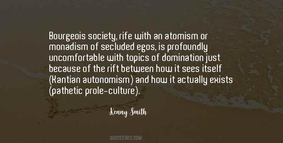 Quotes About Culture And Society #642123