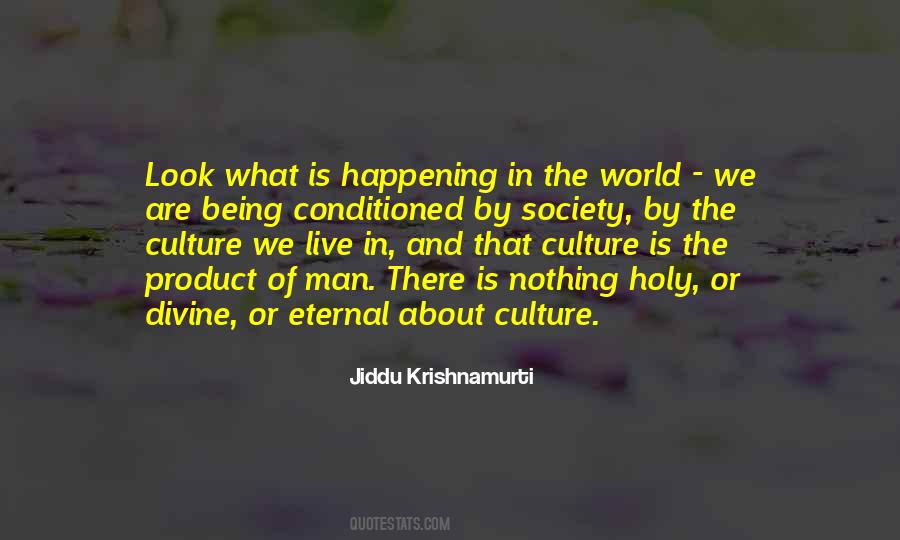 Quotes About Culture And Society #71058