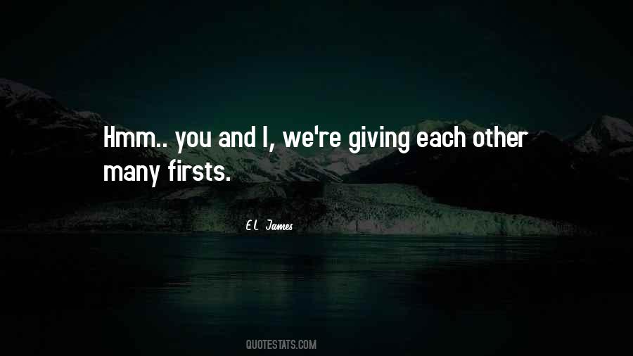 Many Firsts Quotes #433353