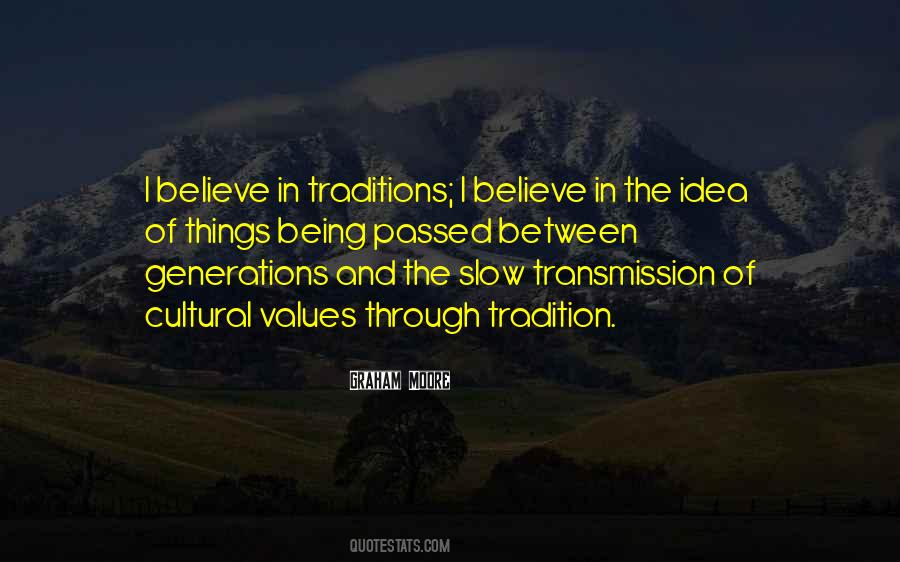 Quotes About Cultural Values #671595