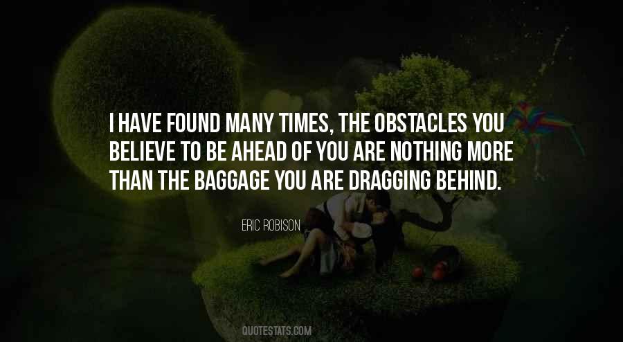 Many Obstacles Quotes #1487218