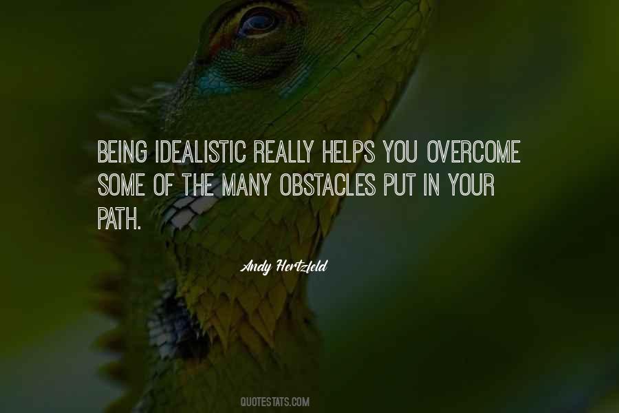 Many Obstacles Quotes #483046