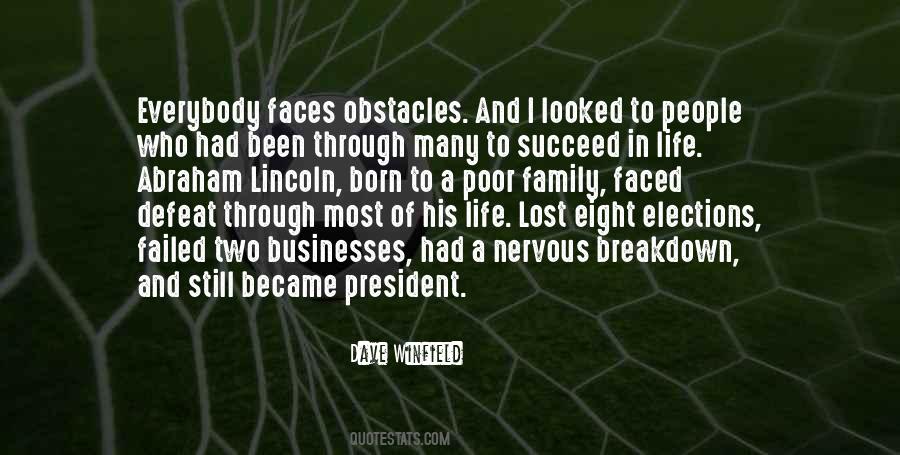 Many Obstacles Quotes #998788