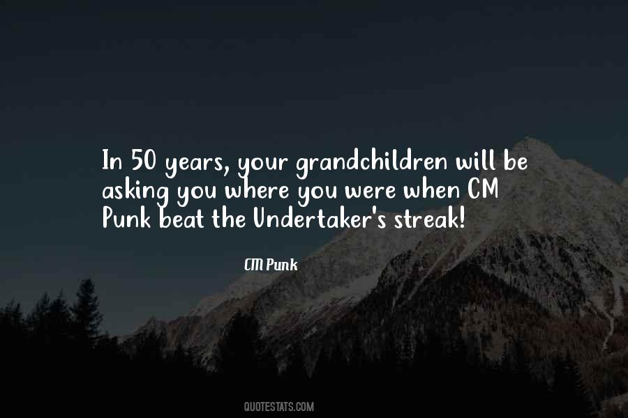 Many Years From Now Quotes #2129