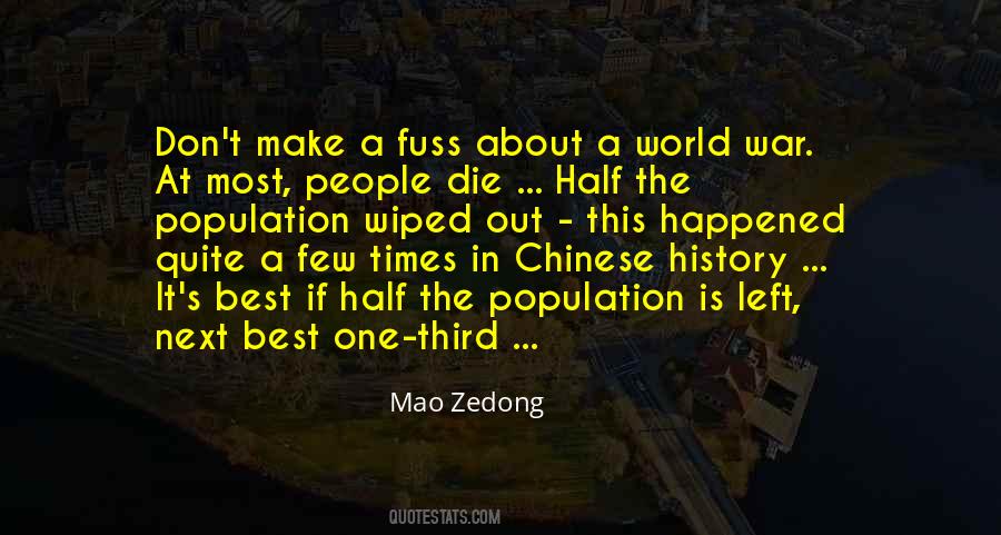Mao Zedong Population Quotes #1848573