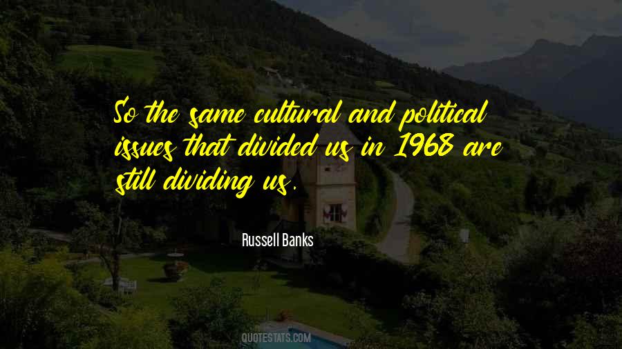 Quotes About Cultural Issues #444216