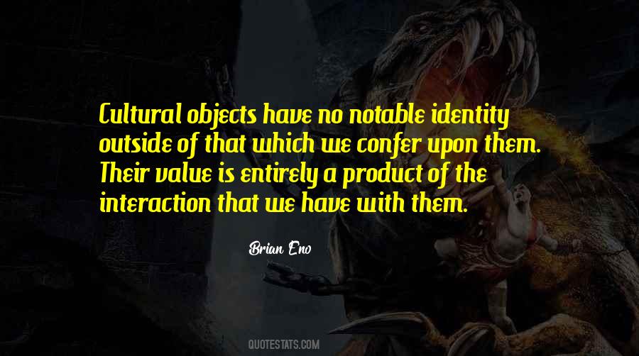 Quotes About Cultural Identity #456676