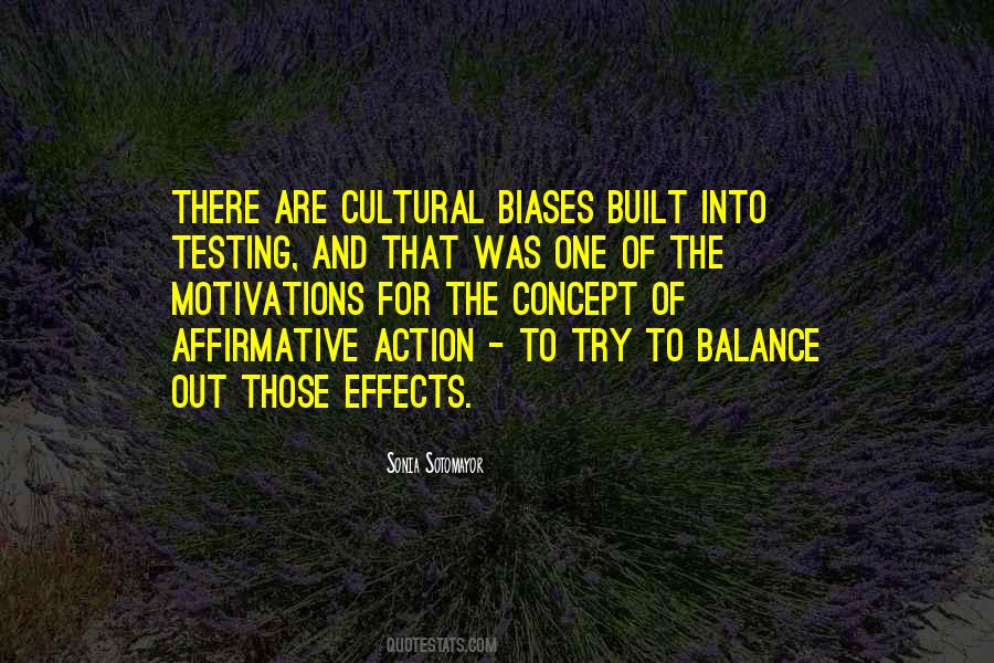 Quotes About Cultural Biases #472420