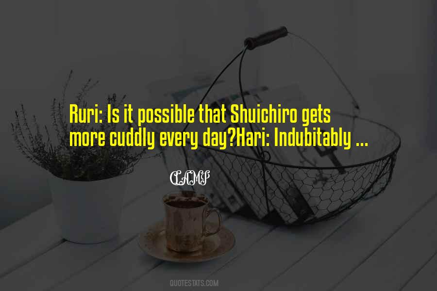 Quotes About Cuddly #1243387