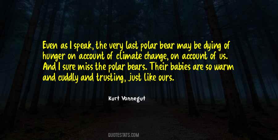 Quotes About Cuddly #1387383