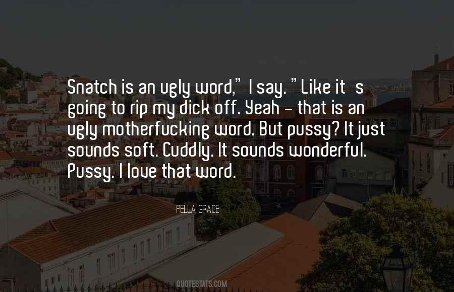 Quotes About Cuddly #642492