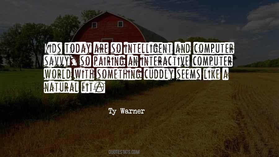 Quotes About Cuddly #847730