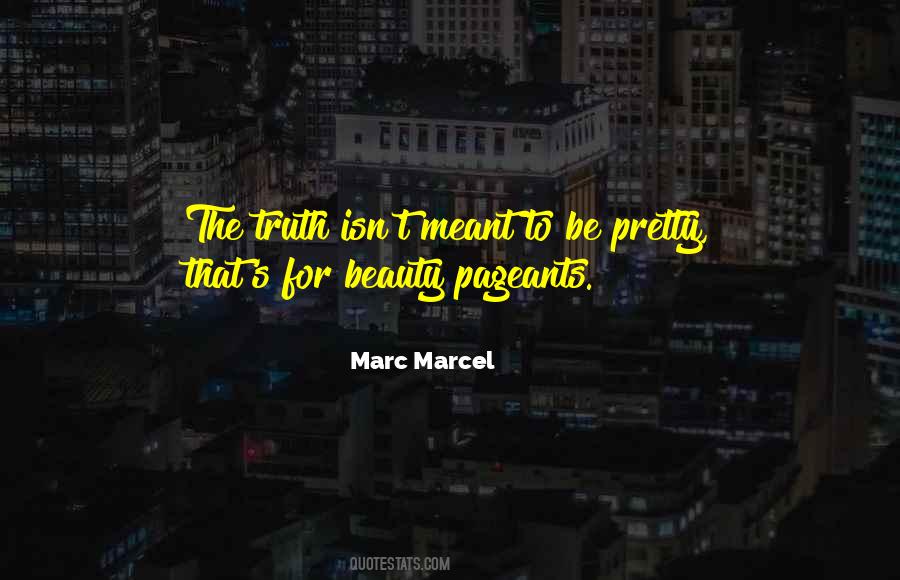 Marcel Quotes #21574