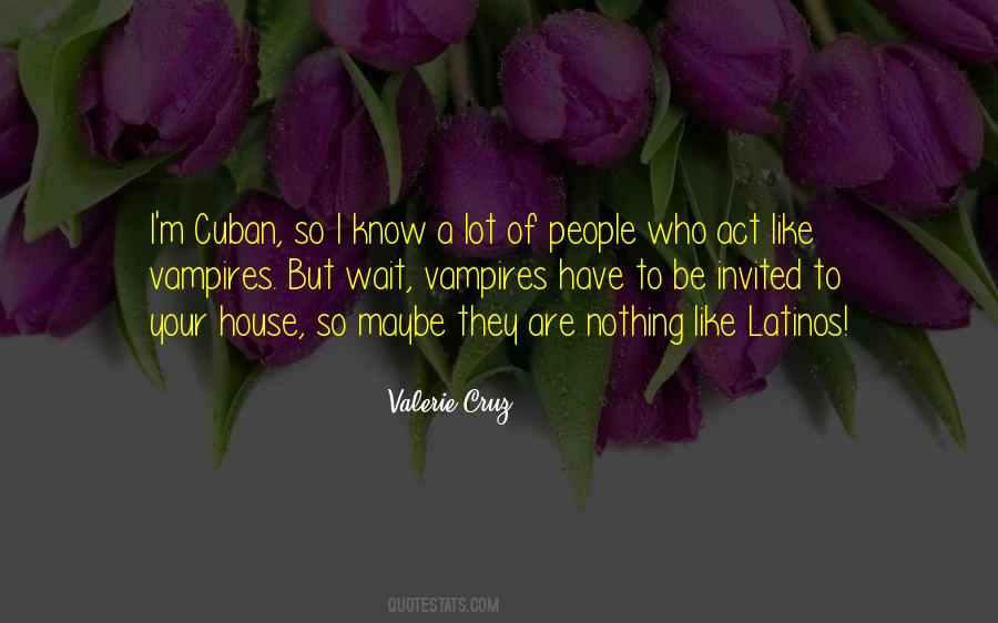 Quotes About Cuban People #398289