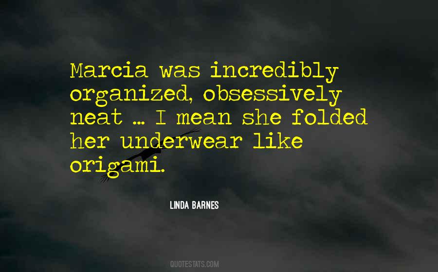 Marcia Quotes #1840887
