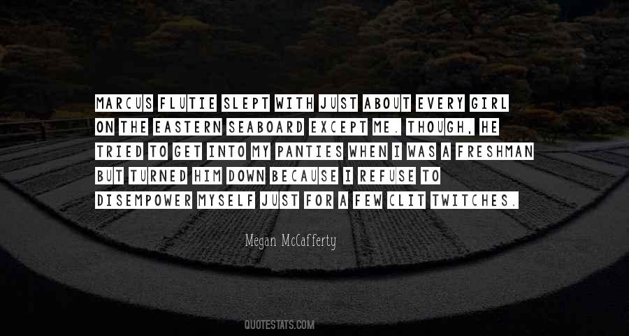 Marcus Flutie Quotes #1727538