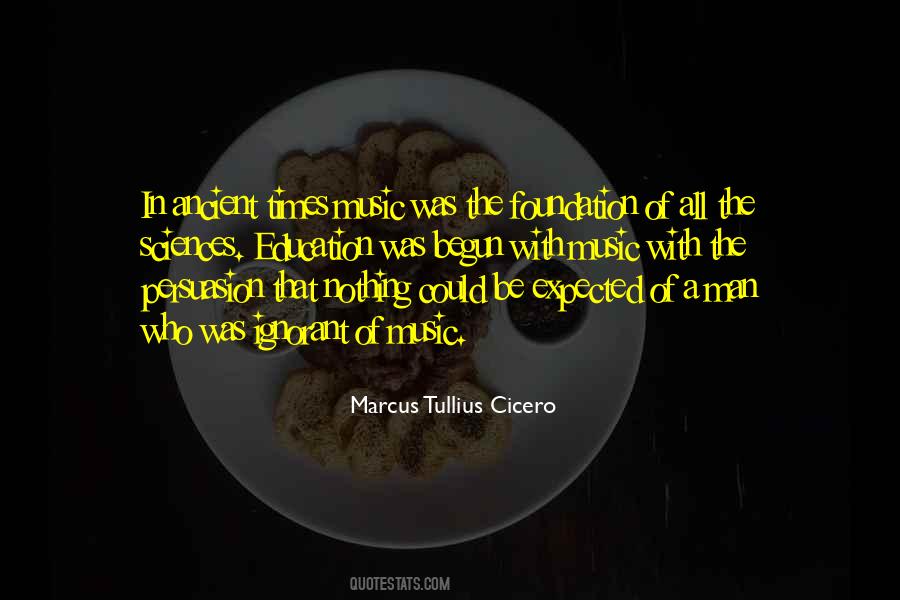 Marcus Tullius Cicero Education Quotes #820636