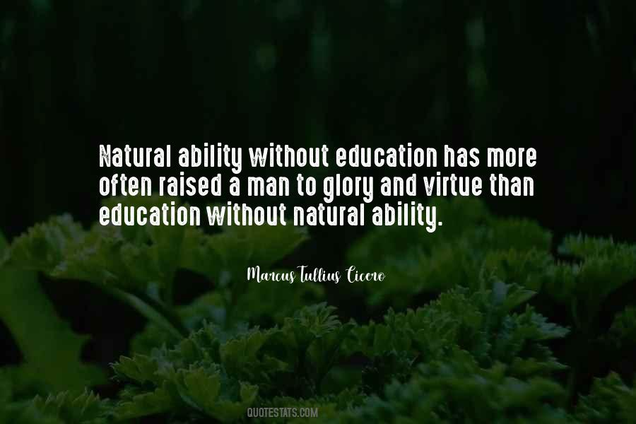 Marcus Tullius Cicero Education Quotes #933027