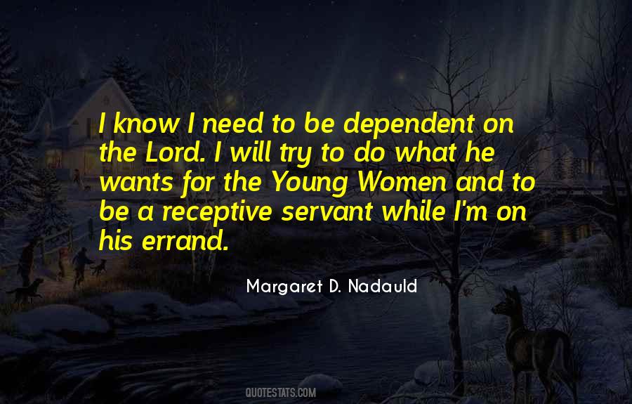 Margaret Nadauld Quotes #493206