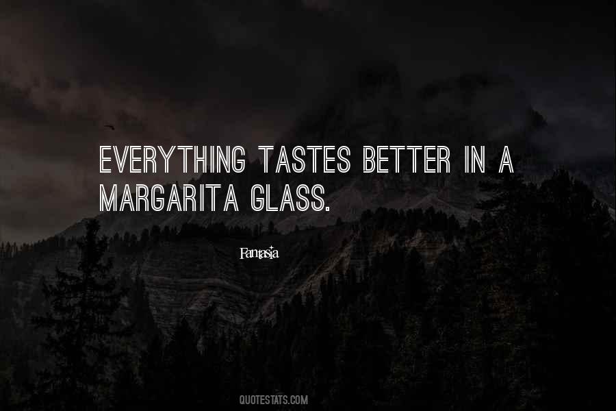 Margarita Quotes #1109050