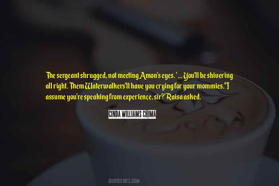Quotes About Crying Eyes #1415491