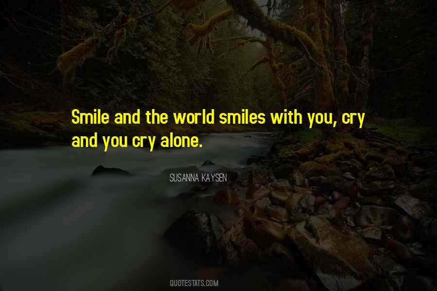 Quotes About Cry And Smile #715218