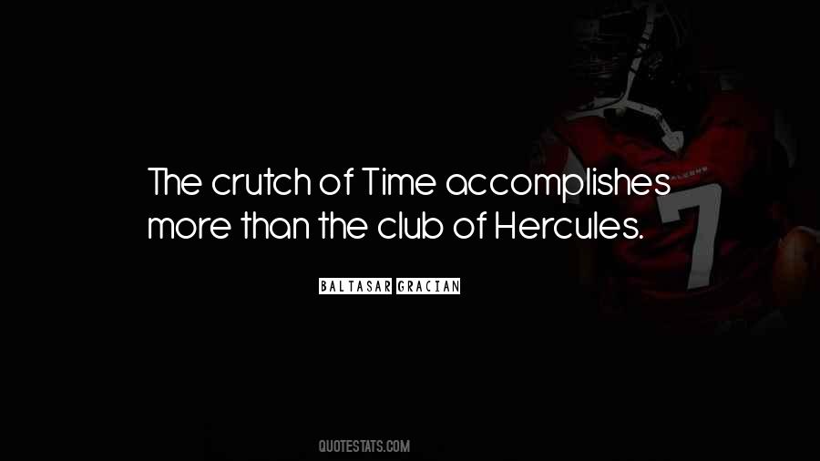 Quotes About Crutch #995006