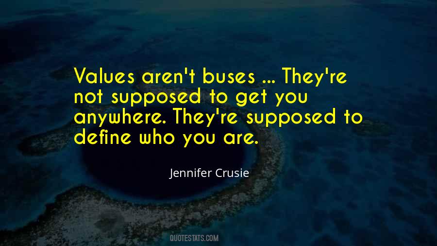 Quotes About Crusie #188272