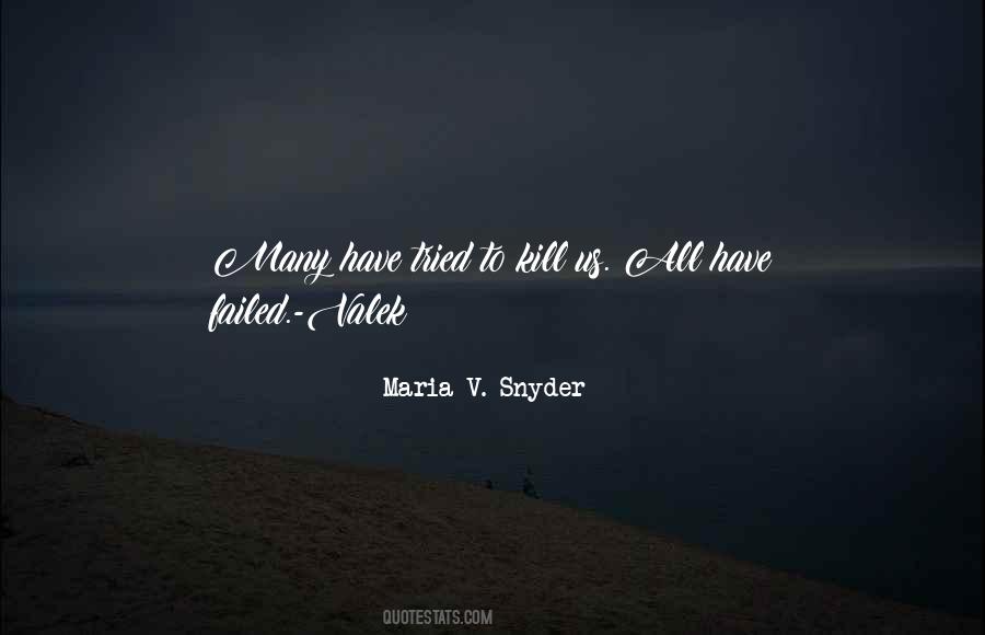 Maria Snyder Quotes #233479