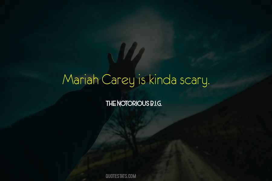 Mariah Carey's Quotes #586706