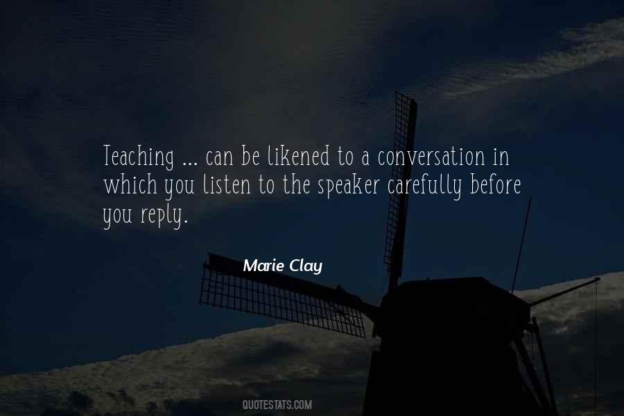 Marie M Clay Quotes #1868244