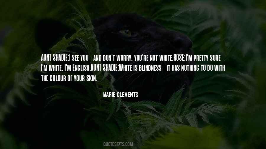 Marie Rose Quotes #1322101