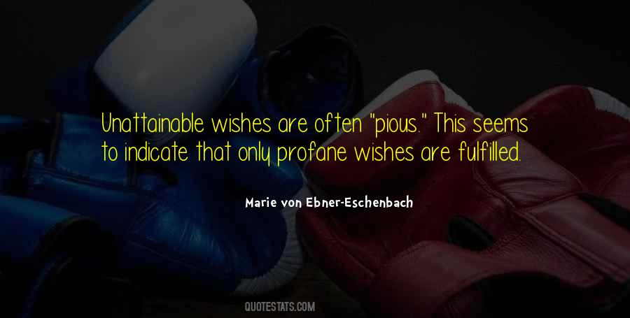 Marie Von Ebner Quotes #346673