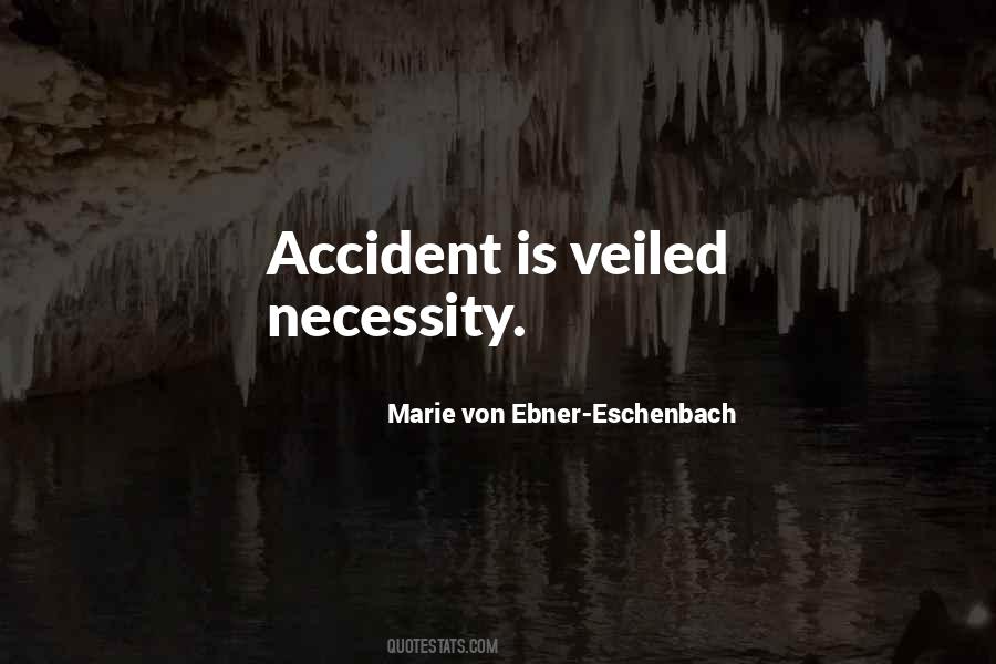 Marie Von Ebner Quotes #709516