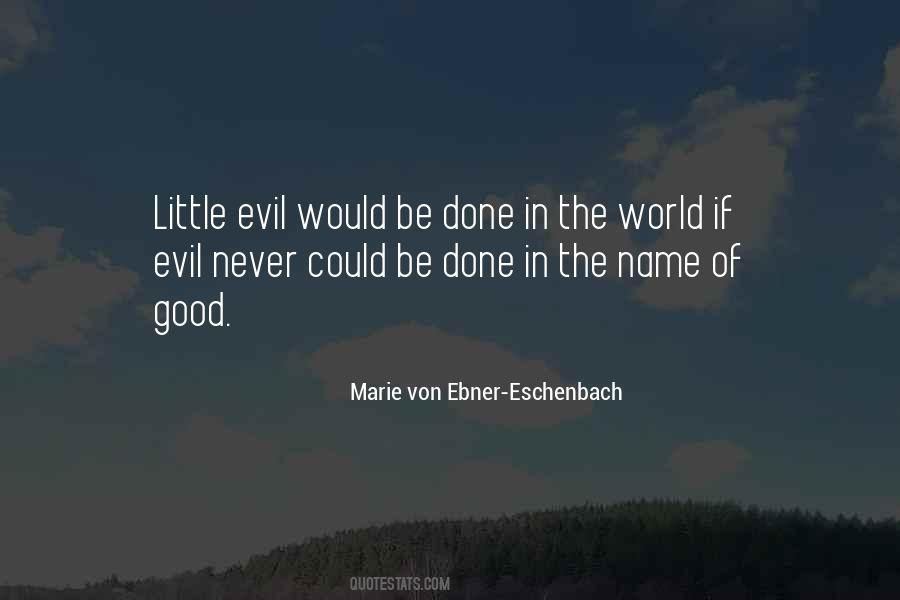 Marie Von Ebner Quotes #750262