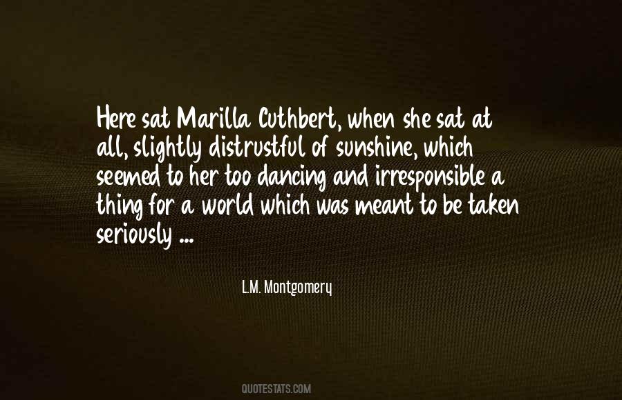 Marilla Cuthbert Quotes #1803216