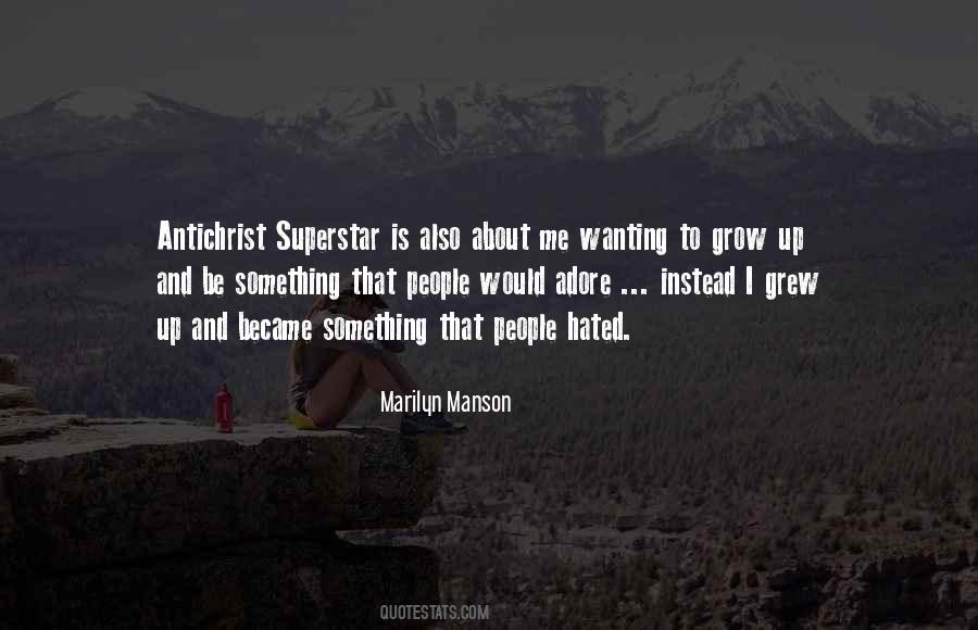 Marilyn Manson Antichrist Superstar Quotes #1215262