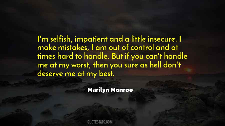 Marilyn Monroe Life Quotes #1245574