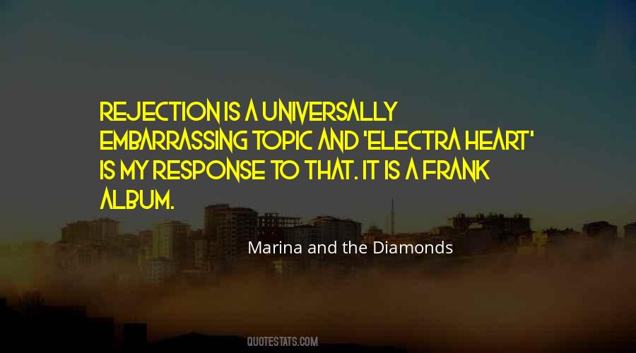 Marina & The Diamonds Quotes #101887