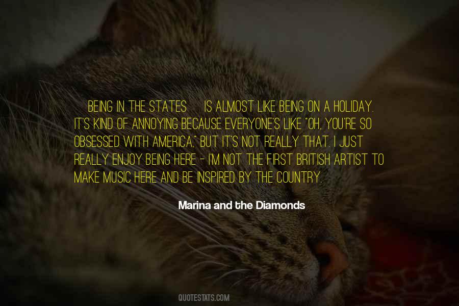 Marina & The Diamonds Quotes #1803185