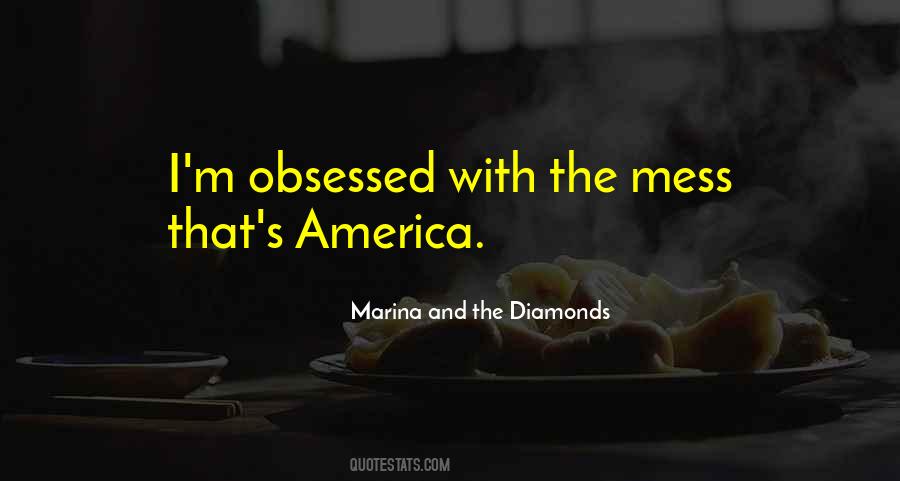 Marina & The Diamonds Quotes #805237