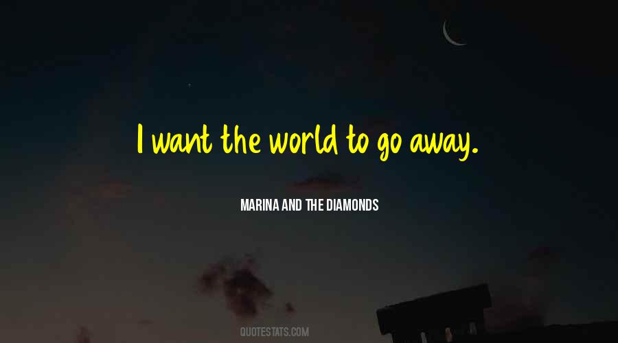 Marina & The Diamonds Quotes #920087