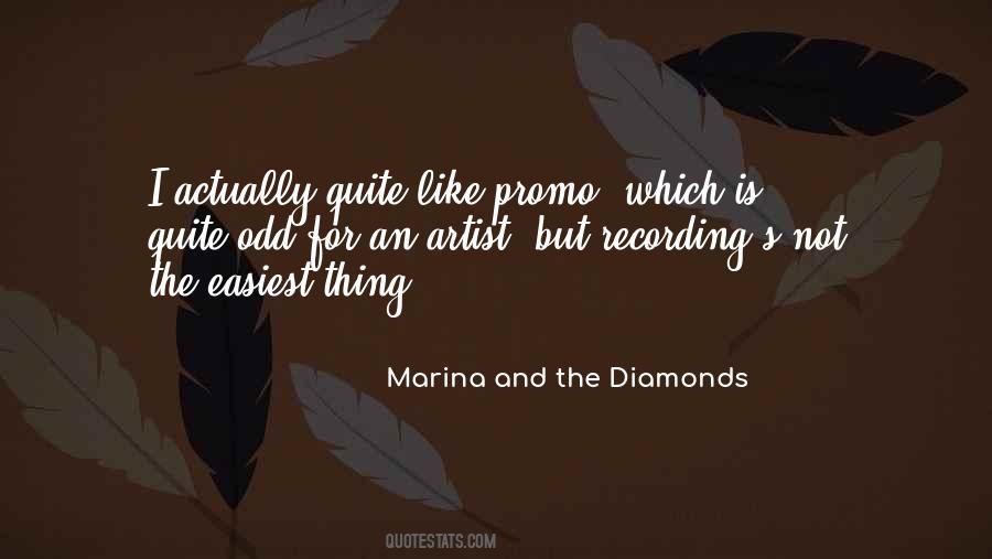 Marina & The Diamonds Quotes #946634