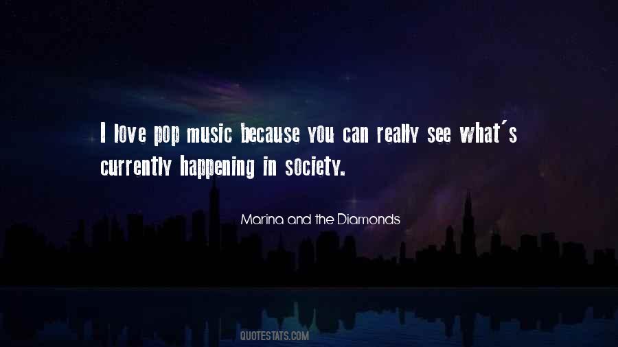 Marina Diamonds Quotes #1219403