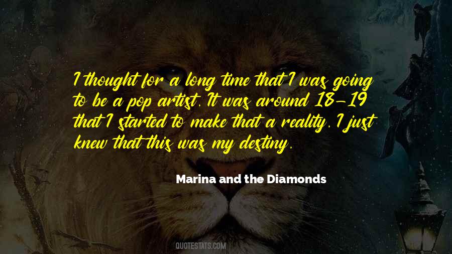 Marina Diamonds Quotes #1393376
