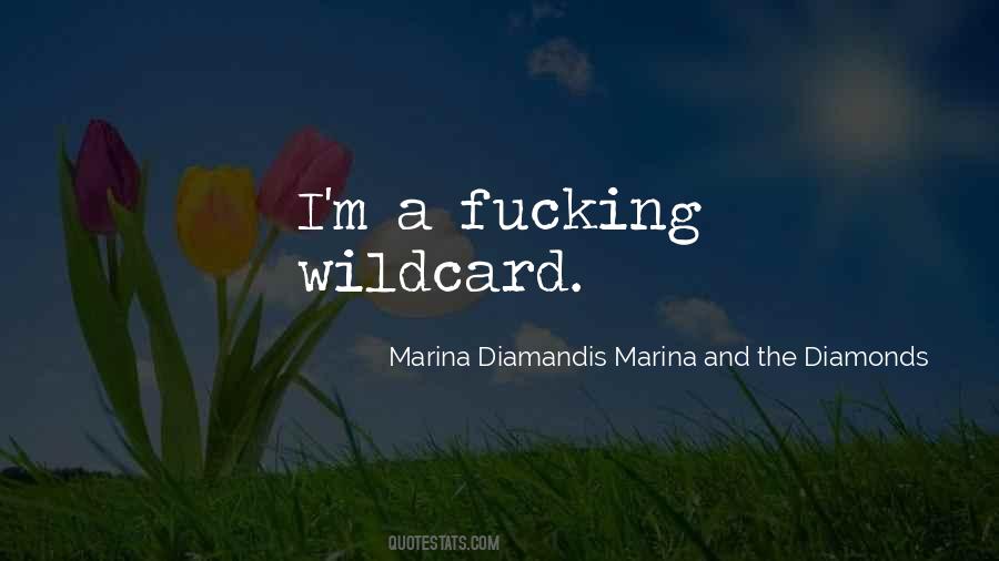 Marina Diamonds Quotes #1490809