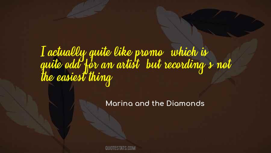 Marina Diamonds Quotes #946634
