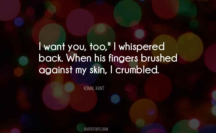 Quotes About Crumbled #1111916