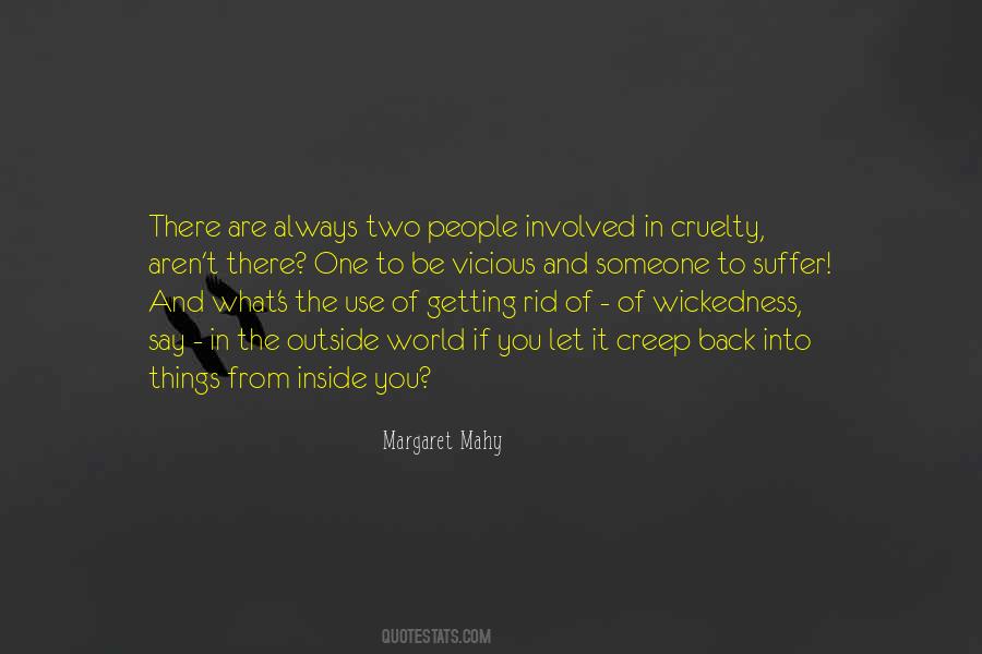 Quotes About Cruelty In The World #1203231